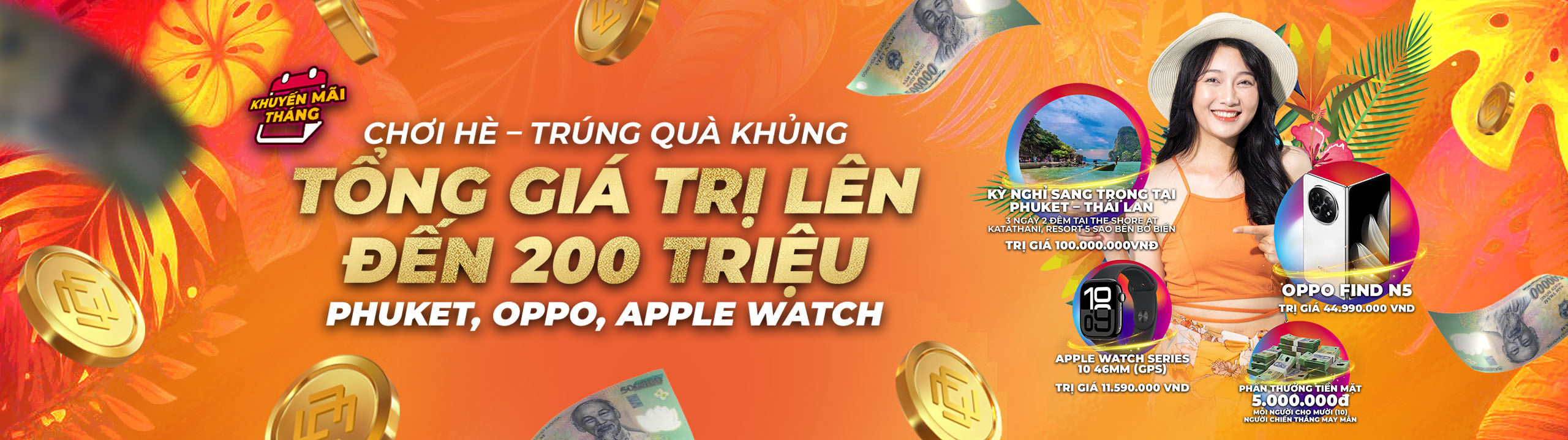 Thử Thách Tháng 7 – Trúng Thưởng Du Lịch & Siêu Phẩm!