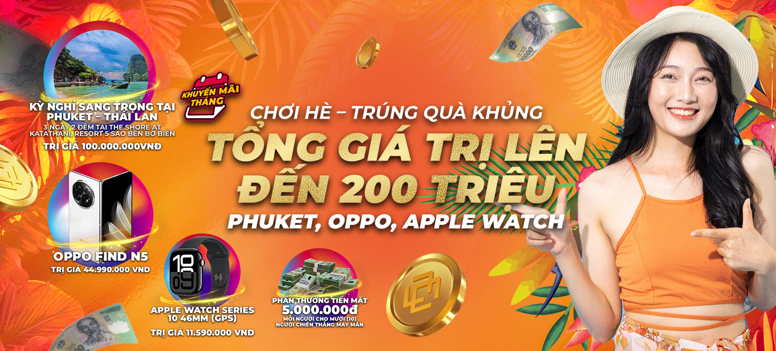 Thử Thách Tháng 7 – Trúng Thưởng Du Lịch & Siêu Phẩm!